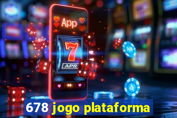 678 jogo plataforma